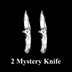 2 Mystery Knife